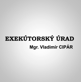 Exekútor Mgr. Vladimír Cipár